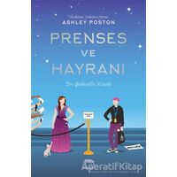 Prenses ve Hayranı - Ashley Poston - Yabancı Yayınları