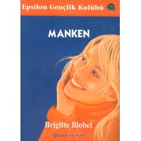 Manken - Brigitte Blobel - Epsilon Yayınevi