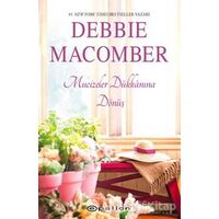 Mucizeler Dükkanına Dönüş - Debbie Macomber - Epsilon Yayınevi
