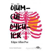 Ölümcül Öyküler - Edgar Allan Poe - Fol Kitap