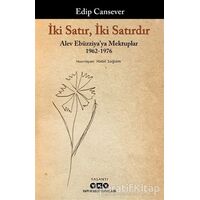 İki Satır, İki Satırdır - Edip Cansever - Yapı Kredi Yayınları