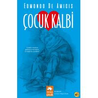 Çocuk Kalbi - Edmondo De Amicis - Eksik Parça Yayınları