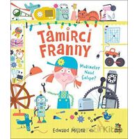 Tamirci Franny - Edward Miller - İthaki Çocuk Yayınları