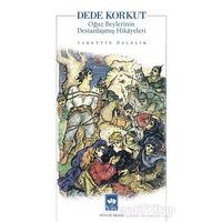 Dede Korkut - Sadettin Özçelik - Ötüken Neşriyat