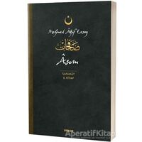 Asım - Safahat 6. Kitap - Mehmed Akif Ersoy - Beyan Yayınları