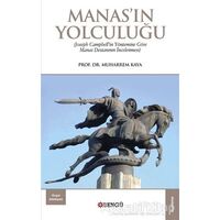 Manasın Yolculuğu - Muharrem Kaya - Bengü Yayınları