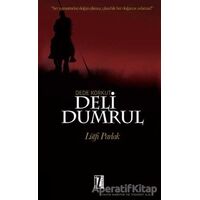 Deli Dumrul - Lütfi Parlak - İz Yayıncılık