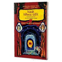 Küçük Kırmızı Çiçek - Sergey Timofeyevich Aksakov - Eğiten Kitap