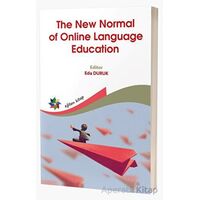 The New Normal of Online Language Education - Feryal Çubukçu - Eğiten Kitap