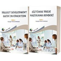 Eğitimde Proje Hazırlama Rehberi (Project Development Guide In Education) - Kolektif - Eğiten Kitap