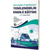 Kuramdan Uygulamaya Yenilenebilir Enerji Eğitimi - Kolektif - Eğiten Kitap