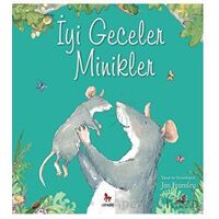 İyi Geceler Minikler - Jan Fearnley - Almidilli