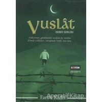 Vuslat - Sessiz Seneler 3 - Faruk Kadri - Eğitim Yayınevi