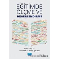 Eğitimde Ölçme ve Değerlendirme - Kolektif - Nobel Akademik Yayıncılık