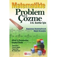 3-6. Sınıflar İçin Matematikte Problem Çözme - Stephen Krulik - Pegem Akademi Yayıncılık