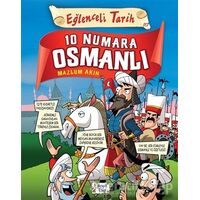 10 Numara Osmanlı - Eğlenceli Tarih - Mazlum Akın - Eğlenceli Bilgi Yayınları