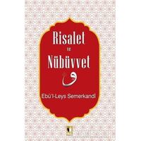 Risalet ve Nübüvvet - Ebül Leys Semerkandi - Ehil Yayınları