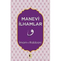 Manevi İlhamlar - İmam-ı Rabbani - Ehil Yayınları