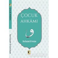 Çocuk Ahkamı - İbn Kayyım el-Cevziyye - Ehil Yayınları