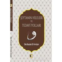 Şeytanın Hileleri ve Tedavi Yolları - İbn Kayyım el-Cevziyye - Ehil Yayınları