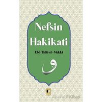 Nefsin Hakikati - Ebu Talib El-Mekki - Ehil Yayınları