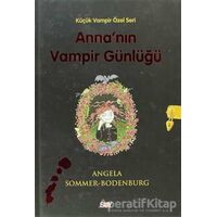 Annanın Vampir Günlüğü - Angela Sommer-Bodenburg - Say Çocuk