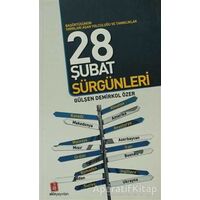 28 Şubat Sürgünleri - Gülşen Demirkol Özer - Ekin Yayınları