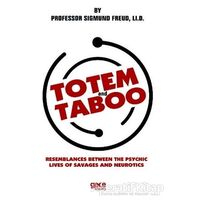 Totem and Taboo - Sigmund Freud - Gece Kitaplığı