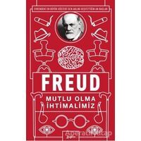 Mutlu Olma İhtimalimiz - Sigmund Freud - Zeplin Kitap