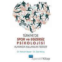 Türkiye’de Spor ve Egzersiz Psikolojisi Alanında Kullanılan Testler