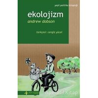 Ekolojizm - Andrew Dobson - Yeni İnsan Yayınevi