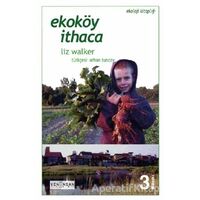 Ekoköy İthaca - Liz Walker - Yeni İnsan Yayınevi