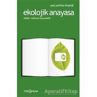 Ekolojik Anayasa - Kolektif - Yeni İnsan Yayınevi