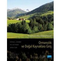 Ormancılık Ve Doğal Kaynaklara Giriş - Kolektif - Nobel Akademik Yayıncılık