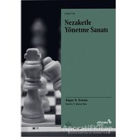 Nezaketle Yönetme Sanatı - Edgar H. Schein - Albaraka Yayınları