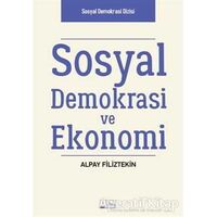 Sosyal Demokrasi ve Ekonomi - Alpay Filiztekin - Alabanda Yayınları