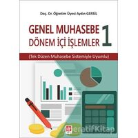 Genel Muhasebe 1 - Dönem İçi İşlemler - Aydın Gersil - Ekin Basım Yayın - Akademik Kitaplar