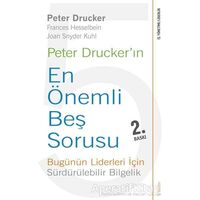 Peter Druckerın En Önemli Beş Sorusu - Peter F. Drucker - Sola Unitas