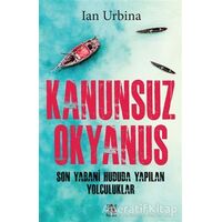 Kanunsuz Okyanus - Ian Urbina - Panama Yayıncılık