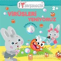 Virüsleri Yeniyoruz - Küçük Tavşancık - Rasa Dmuchovskiene - Eksik Parça Yayınları