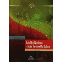 Sahabe Neslinin Hadis İlmine Katkıları - Seyyid Muhammed Nuh - Ravza Yayınları