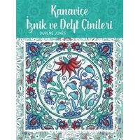 Kanaviçe İznik ve Delft Çinileri - Durene Jones - Tuva Yayıncılık