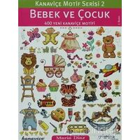 Bebek ve Çocuk - Kanaviçe Motif Serisi 2 - Maria Diaz - Tuva Yayıncılık