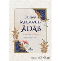 Mecmaul-Adab - M. İsmail Kemaloğlu - Ahıska Yayınevi
