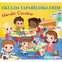 Okulda Yapabildiklerim - Eleonora Barsotti - Yakamoz Yayınevi