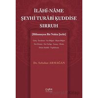 İlahi-Name Şeyhi Turabi Kuddise Sirruh - Sebahat Armağan - Der Yayınları