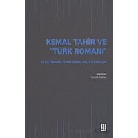 Kemal Tahir ve Türk Romanı - Kolektif - Ketebe Yayınları