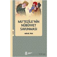 Mu’tezile’nin Nübüvvet Savunması - Mikail İpek - DBY Yayınları