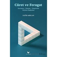 Cüret ve Feragat - Fatih Arslan - Günce Yayınları