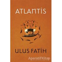 Atlantis - Ulus Fatih - Cinius Yayınları